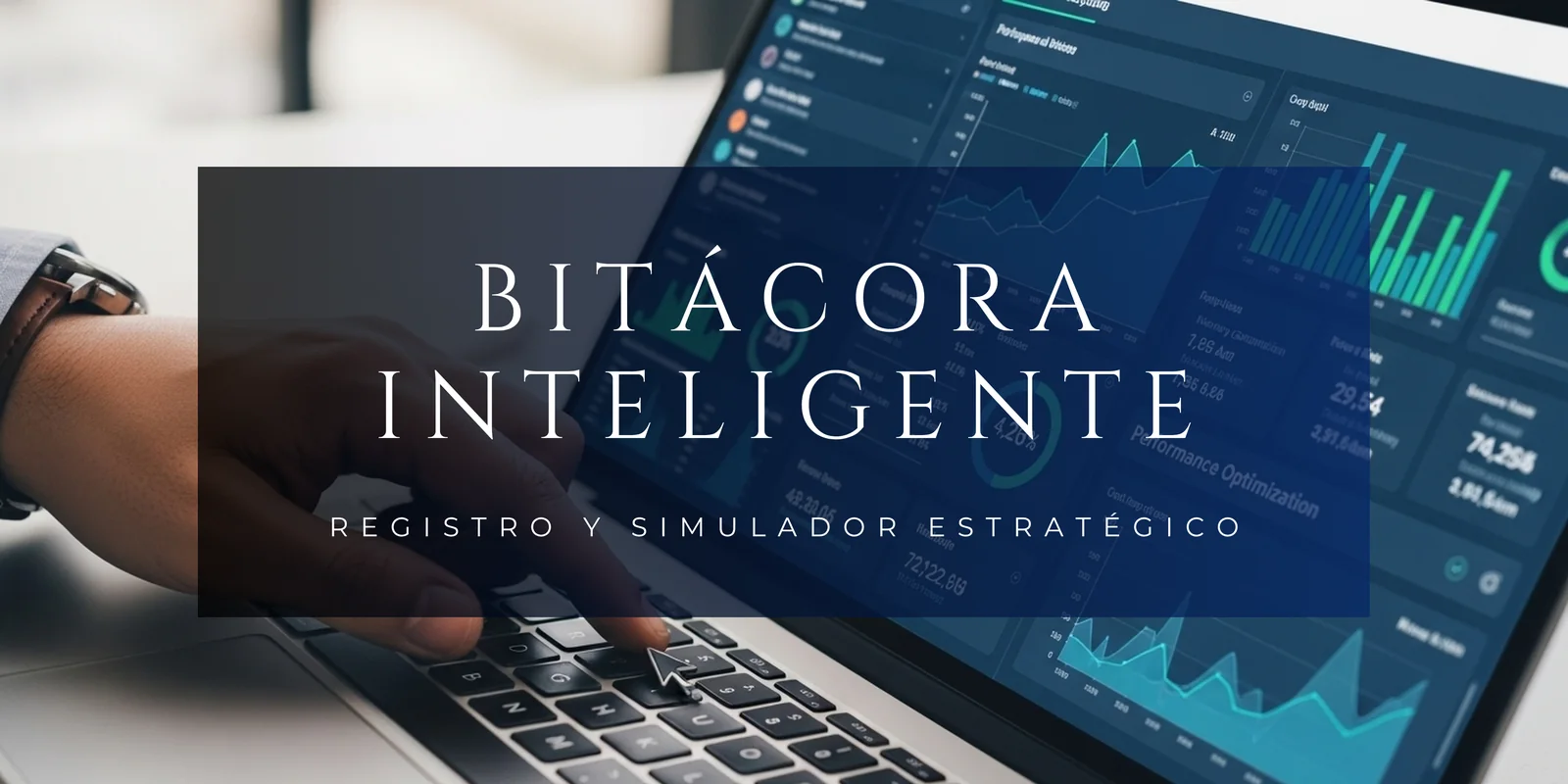 Bono 02: Bitácora Inteligente — registro de operaciones y simulador estratégico de contratos